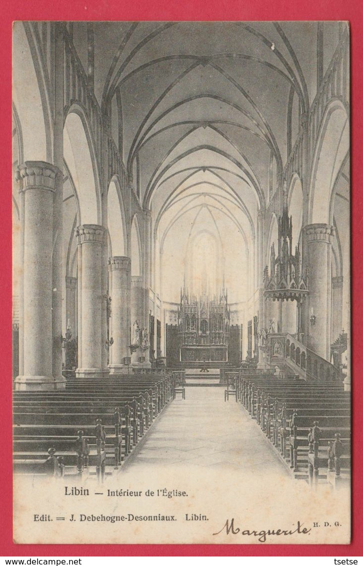 Libin - Intérieur De L'Eglise - 1906 ( Voir Verso ) - Libin