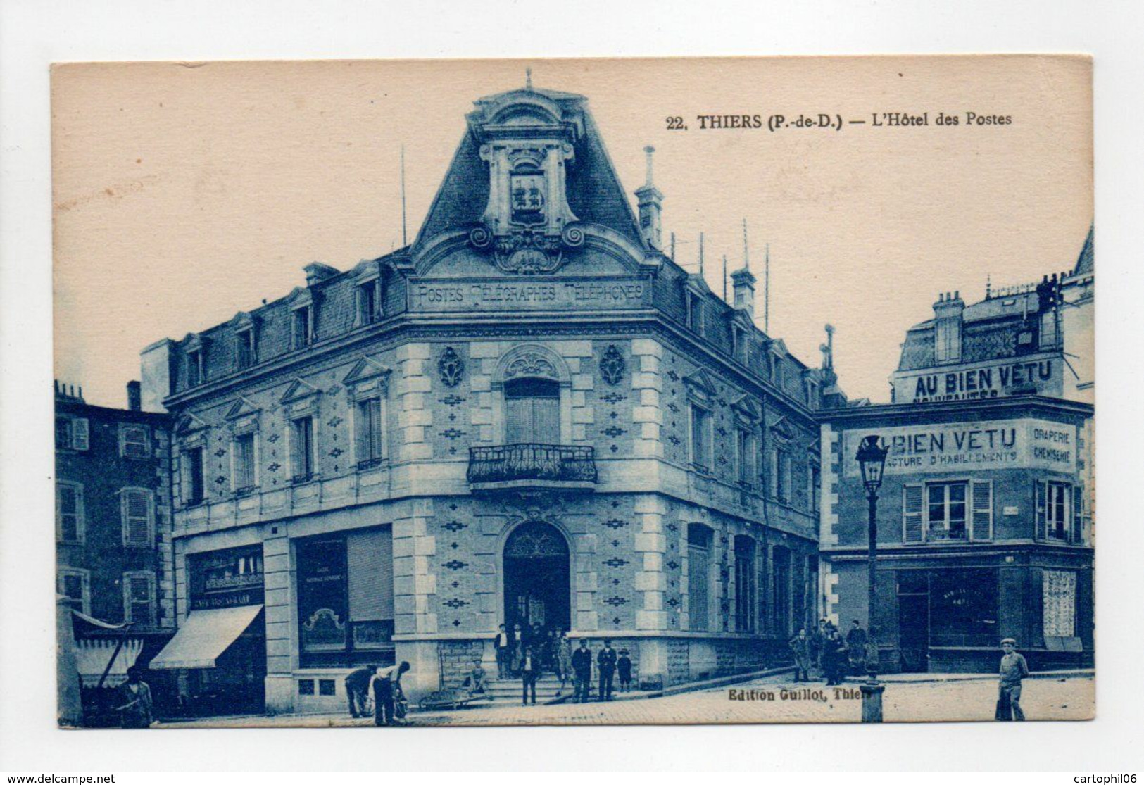 - CPA THIERS (63) - L'Hôtel Des Postes (avec Personnages) - Edition Guillot N° 22 - - Thiers