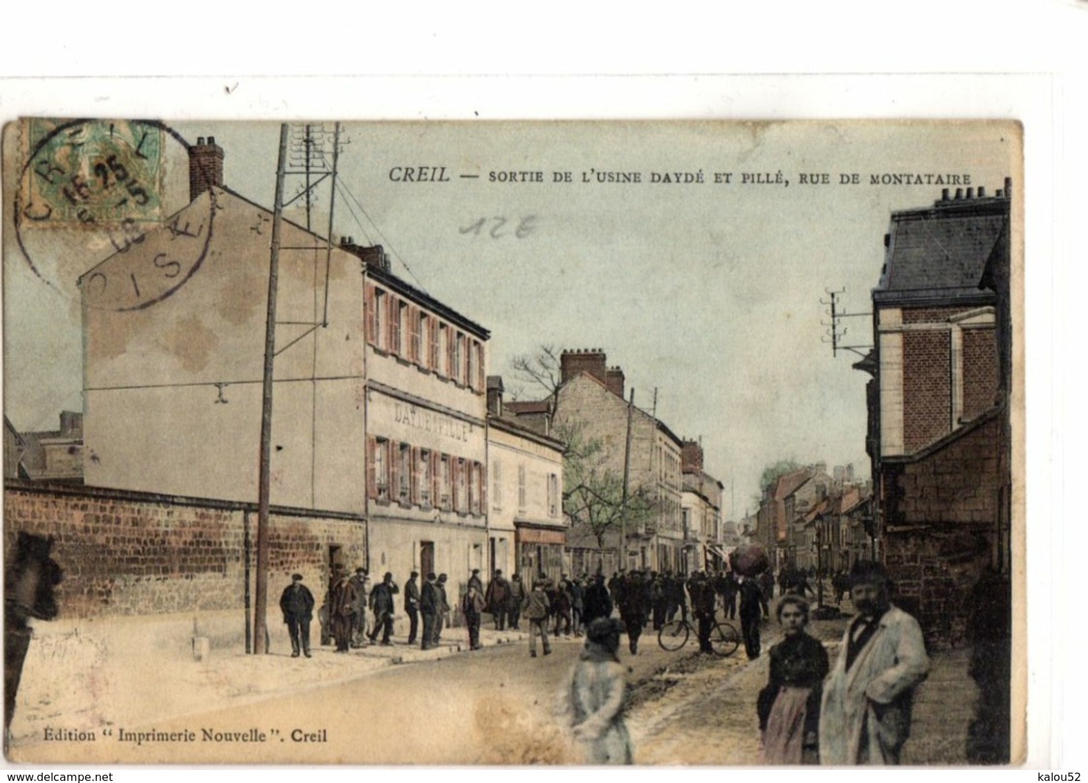 CREIL  /        SORTIE DE L USINE DAYDE ET PILLE  .RUE DE MONTATAIRE - Creil