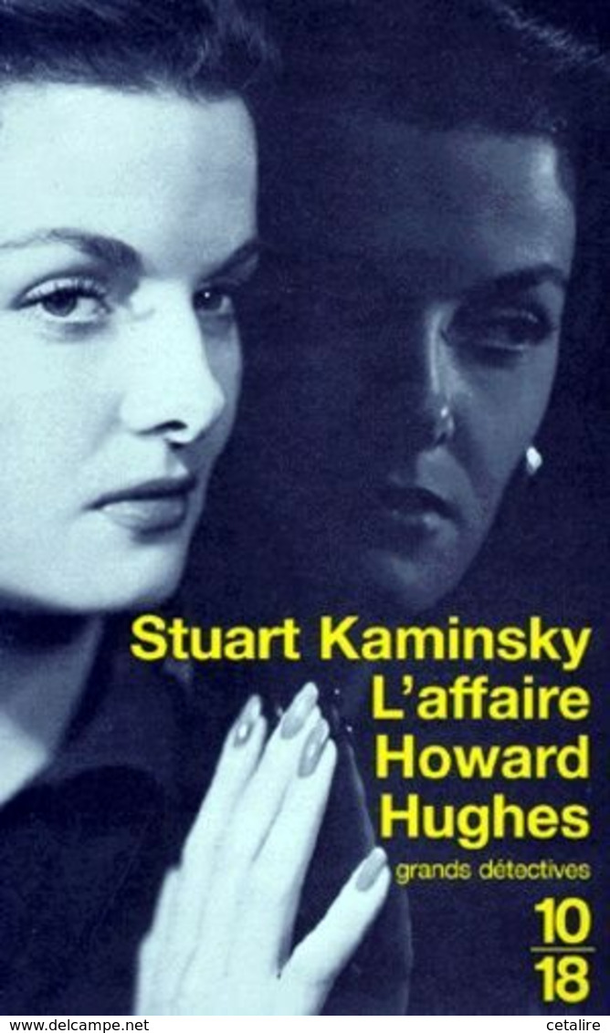 L'affaire Howard Hughes Stuart Kaminsky  +++TBE+++ LIVRAISON GRATUITE - 10/18 - Grands Détectives