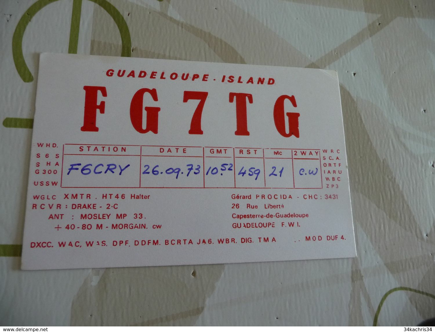 Carte Radio Amteaur QSL Guadeloupe FG7TG - Radio Amateur