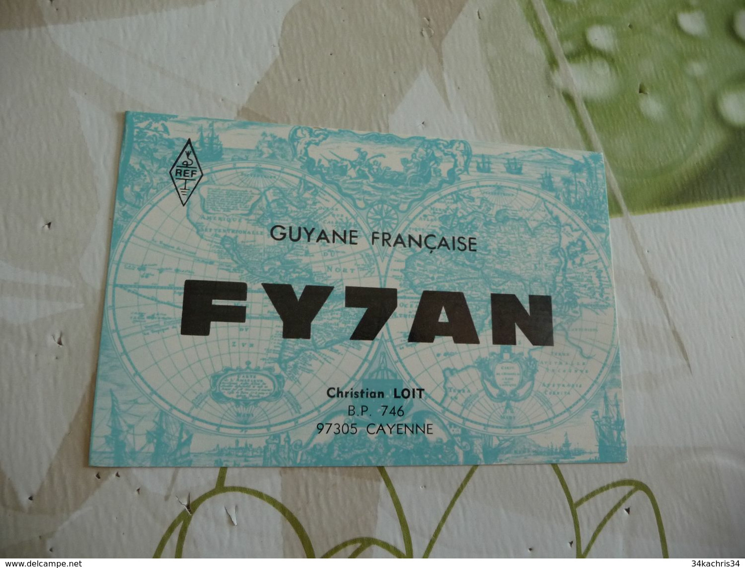 Carte Radio Amteur QSL Guyane FY7AN - Radio Amateur