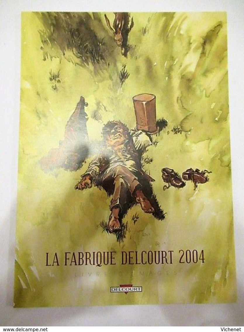 La Fabrique Delcourt 2004 (La Première) - Portfolios