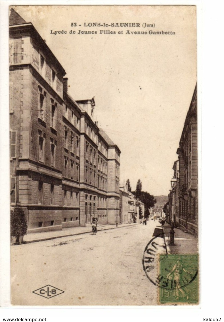 LONS LE SAUNIER   /     LYCEE DE JEUNES FILLES ET AVENUE GAMBETTA - Lons Le Saunier