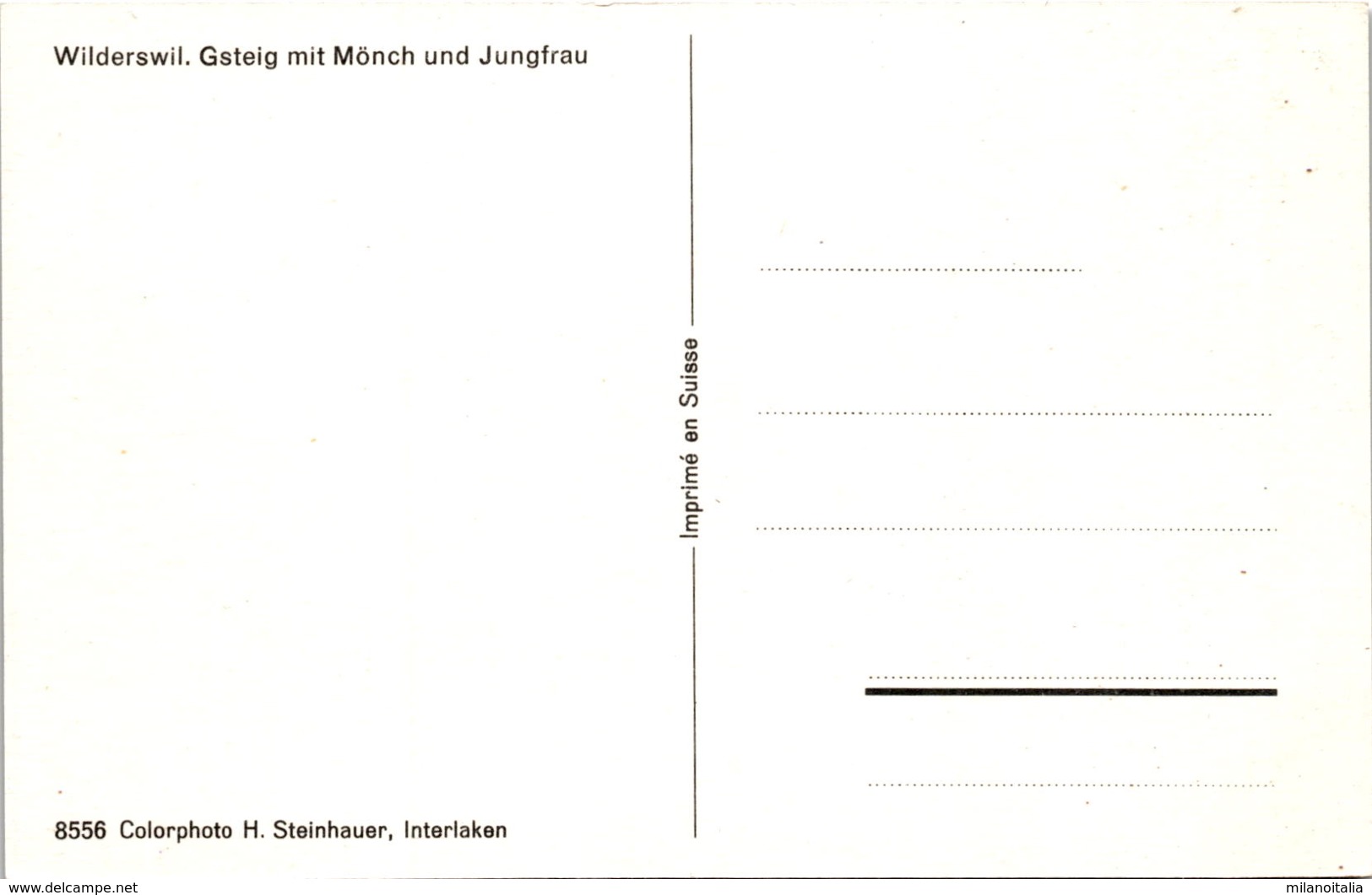 Wilderswil - Gsteig Mit Mönch Und Jungfrau (8556) - Gsteig Bei Gstaad