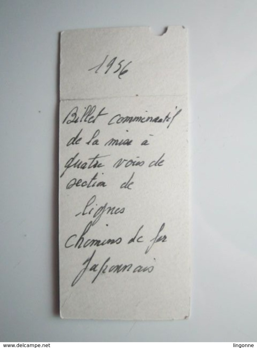 1956 TICKET BILLET COMMEMORATIF De La Mise à Quatre Voies De Sections De Lignes CHEMIN De FER JAPONNAIS - World