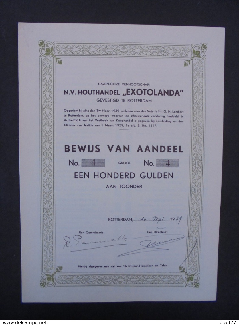 PAYS BAS - ROTERDAM 1939 - N.V. HOUTHANDEL EXOTOLANDA - TITRE DE EEN HONDRED GULDEN - Sonstige & Ohne Zuordnung