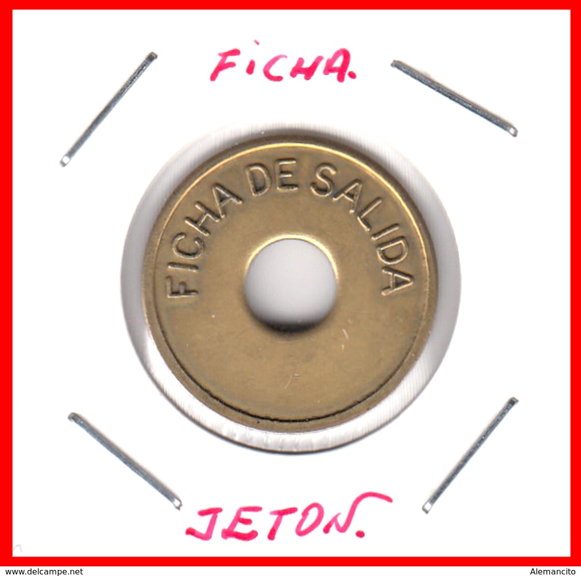 MONEDA FICHA  ( JETON ) SUMIPAR ( FICHA DE SALIDA ) - Gemeentepenningen