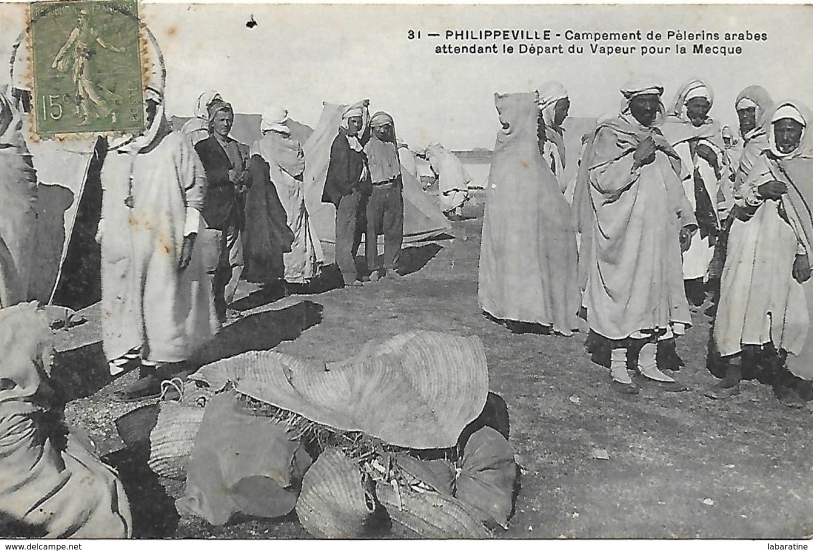 Algérie )    SKIKDA  PHILIPPEVILLE  - Campement De Pèlerins Arabes Attendant Le Départ Du Vapeur Pour La Mecque - Skikda (Philippeville)