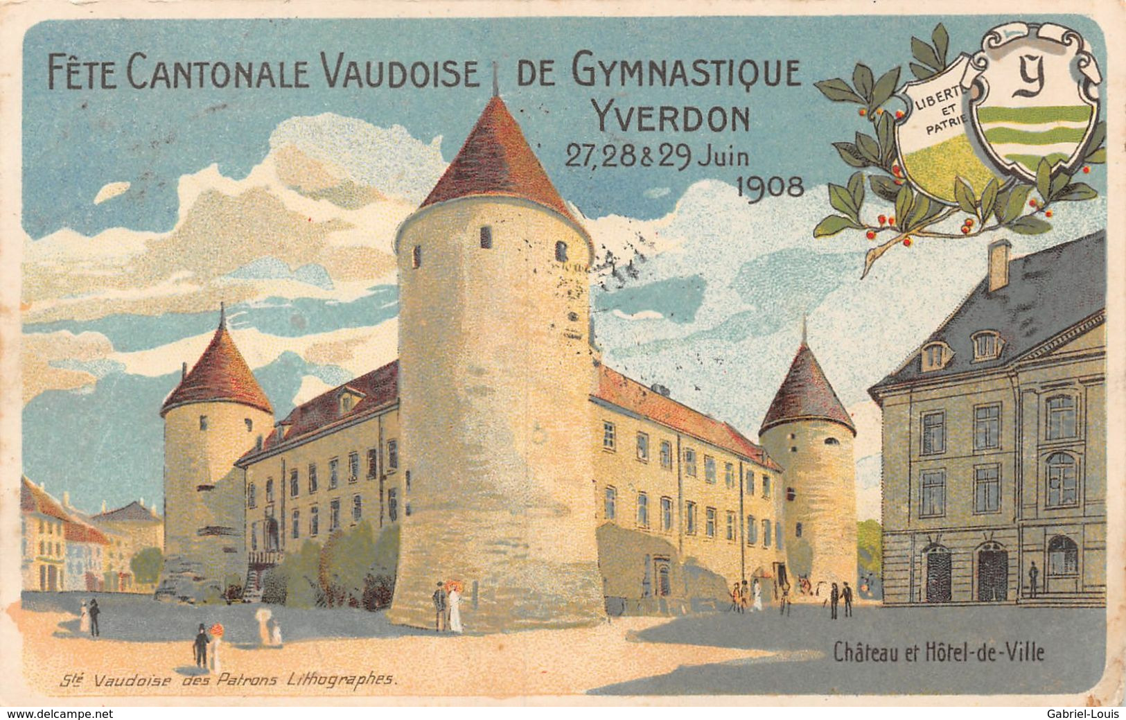 Yverdon Fête Cantonale De Gymnastique Juin 1908 Château - Yverdon-les-Bains 