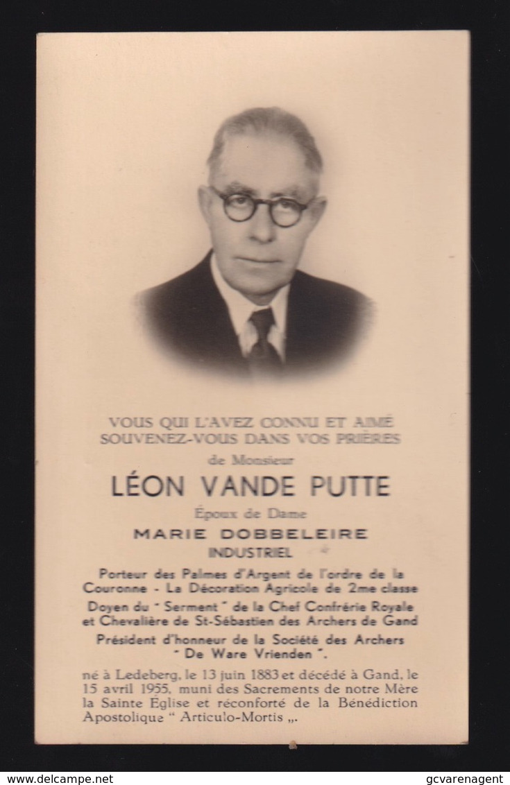 LEON VANDE PUTTE  ( INDUSTRIEL )  LEDEBERG 1883  GENT 1955   2 SCANS - Compromiso