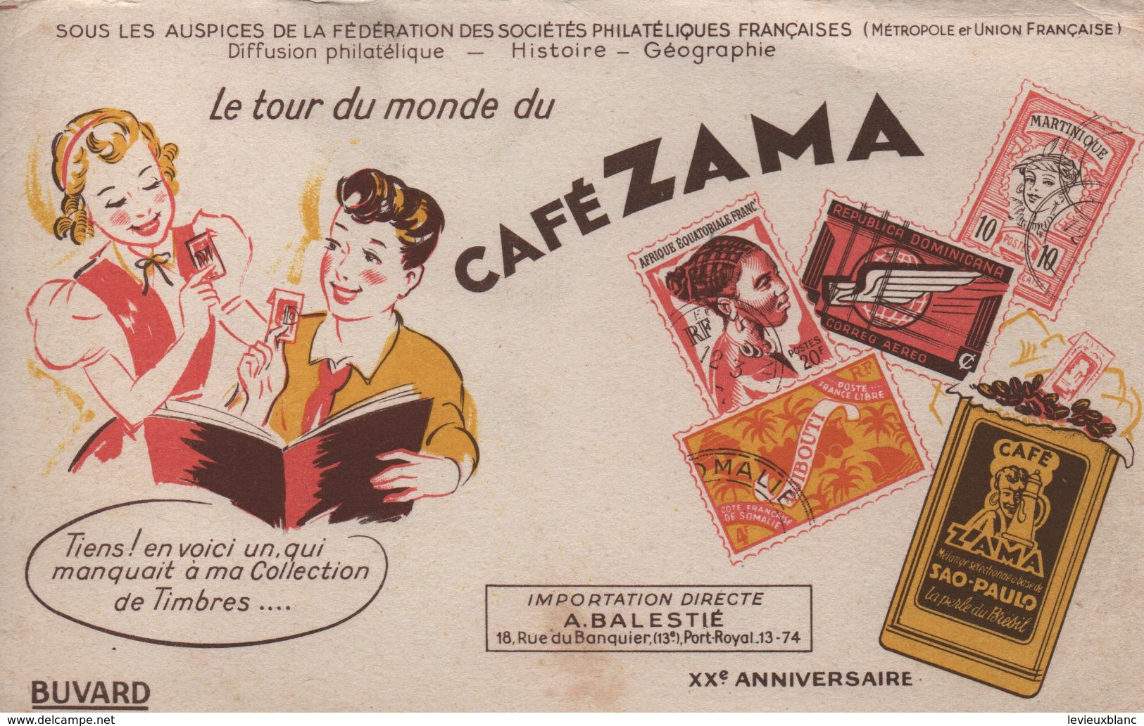 Buvard Publicitaire Ancien/ Café/Café ZAMA/Chambre Syndicale Française De La Philatélie/ Balestié/ /vers 1950-60  BUV508 - Coffee & Tea