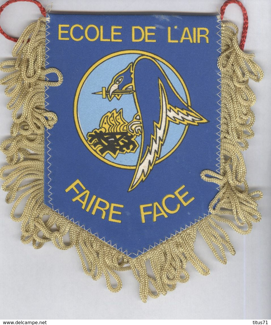 Fanion Ecole De L'Air - Salon De Provence - Devise " Faire Face " - Drapeaux