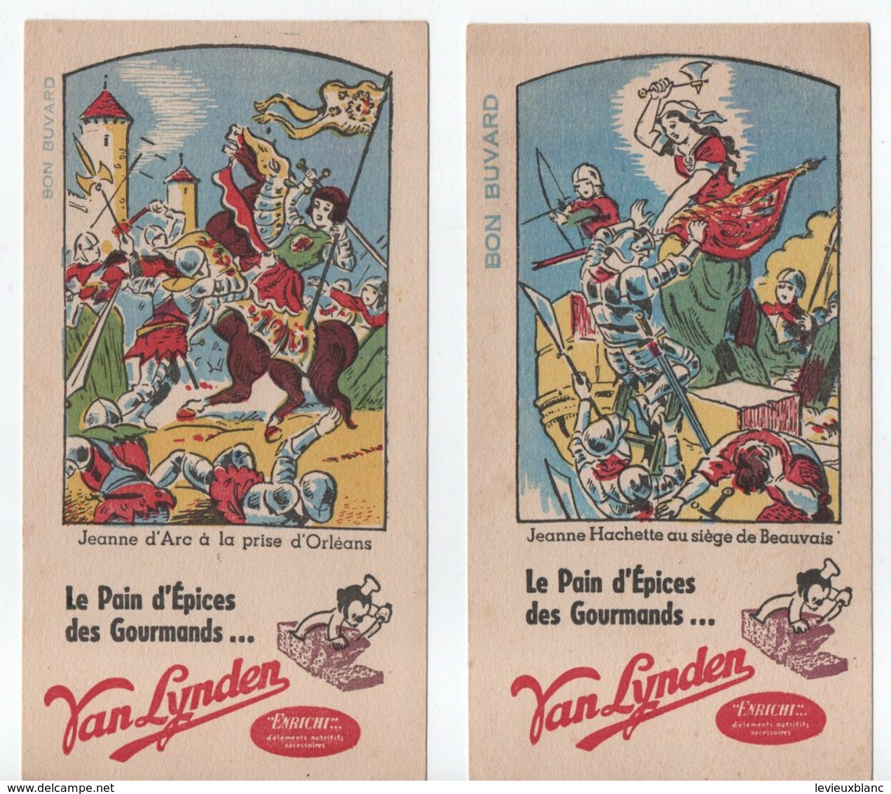 2 Buvards Publicitaires Anciens  /Pain D'Epices/ VAN LYNDEN Enrichi/Jeanne Hachette/Jeanne D'Arc/vers 1950-60  BUV516 - Peperkoeken