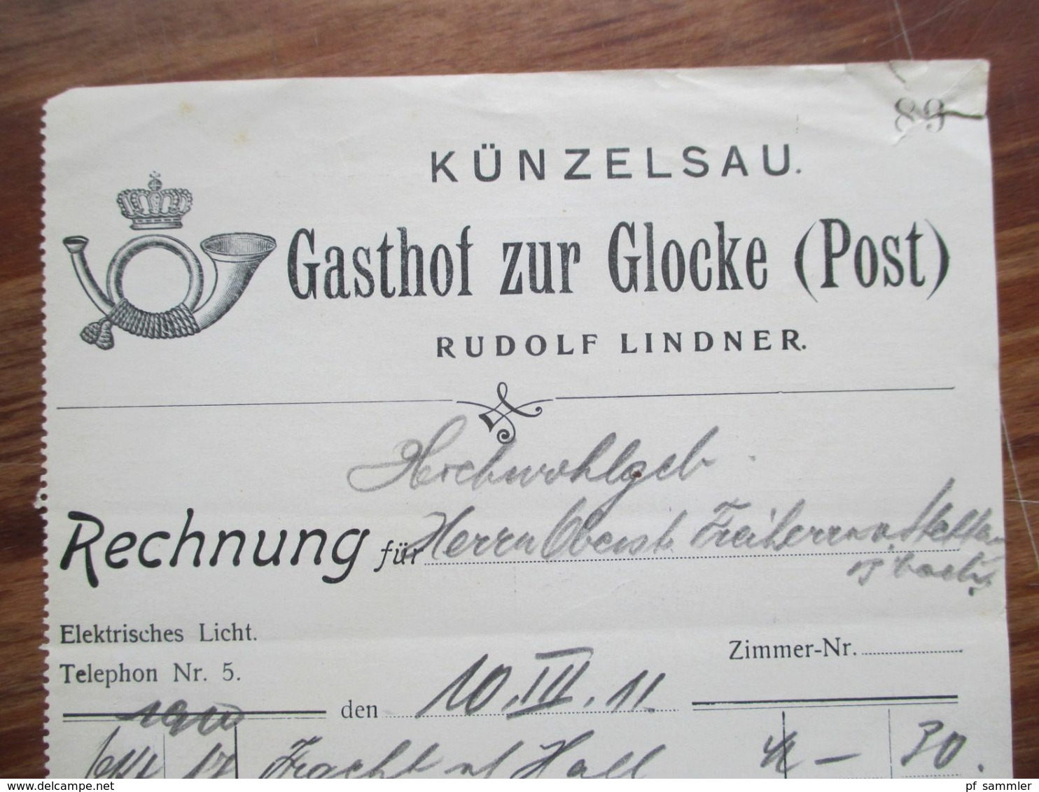 Rechnung 1911 Künzelsau Gasthof Zur Glocke (Post) Rückseitig: Von Hotel Zu Hotel Empfehlenswerte Hotels Süddeutschlands - 1900 – 1949