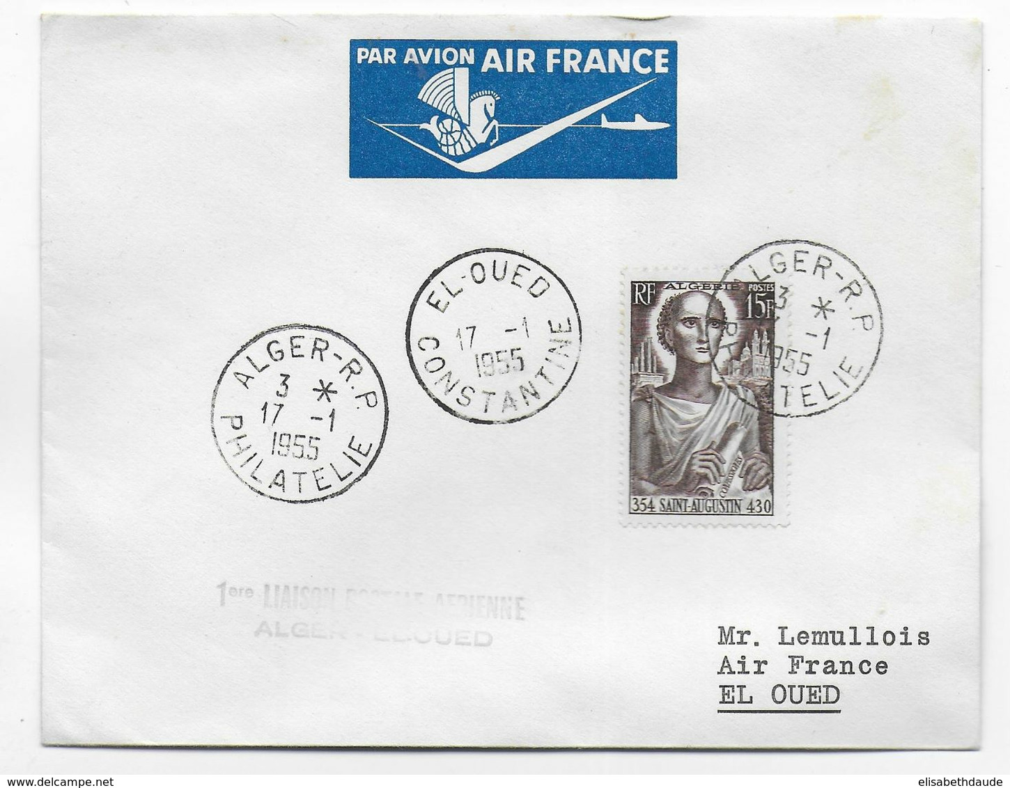 1955 - ALGERIE - ENVELOPPE Par AVION 1° LIAISON POSTALE AERIENNE AIR FRANCE De ALGER => EL OUED - Posta Aerea