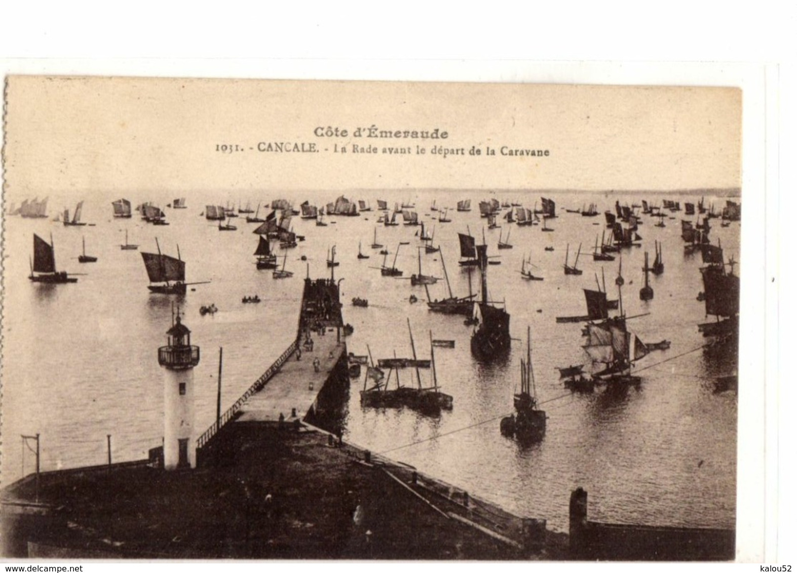 CANCALE     /          LA RADE AVANT  LE DÉPART DE LA CARAVANE - Cancale