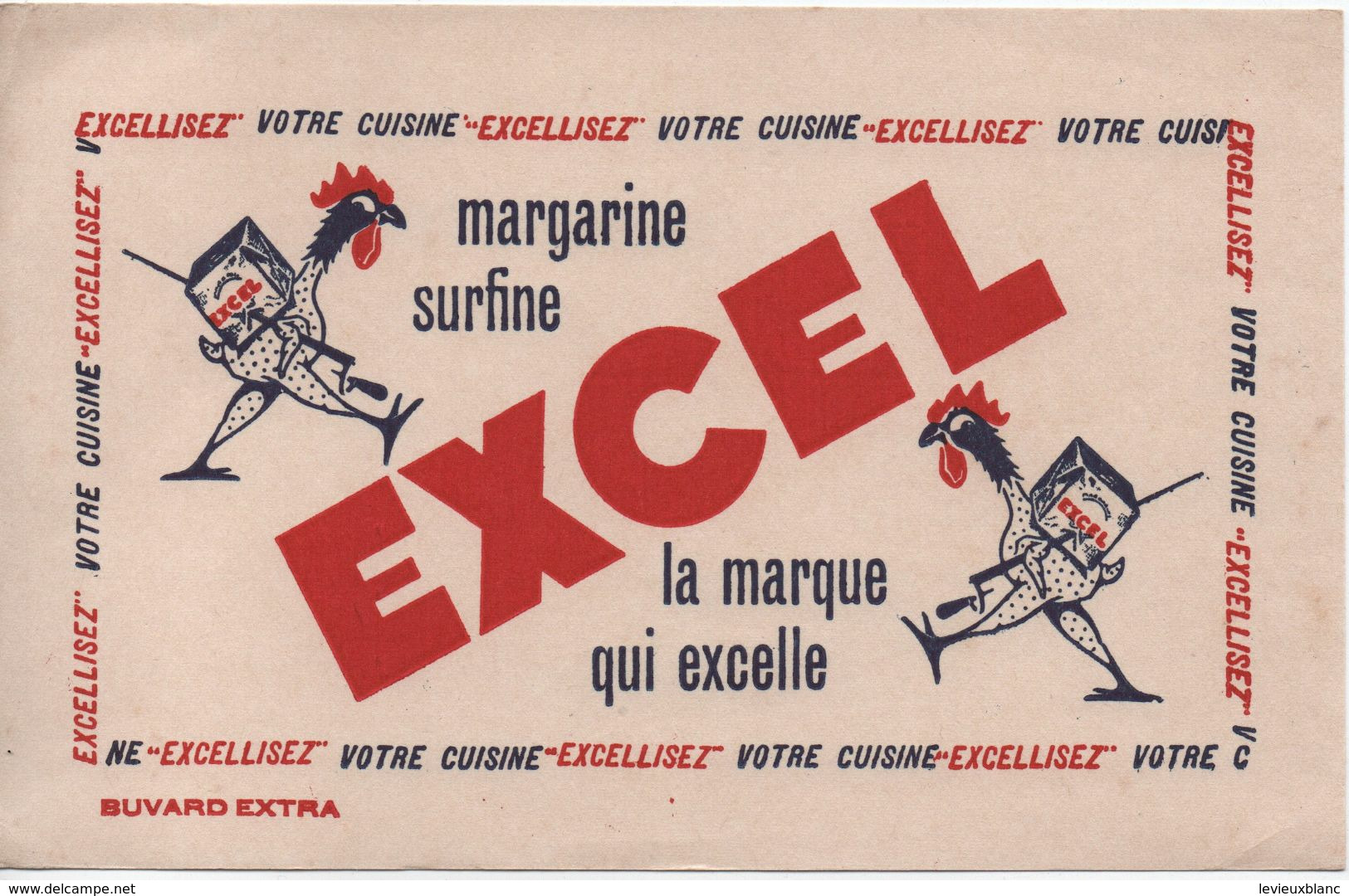 Buvard Publicitaire Ancien/Margarine/ EXCEL/Margarine Surfine / La Marque Qui Excelle/vers 1950-60     BUV523 - H