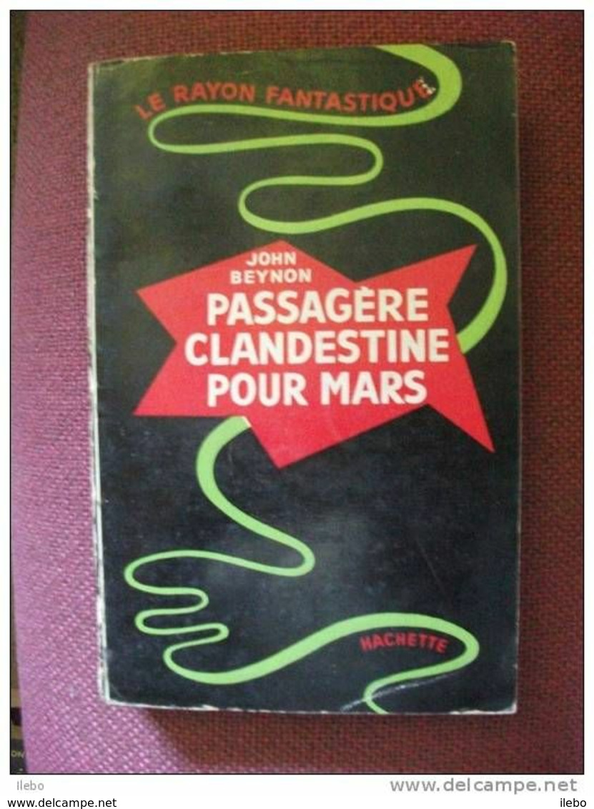 Passagère Clandestine Pour Mars Beynon Rayon Fantastique N 6 1951 Science Fiction - Le Rayon Fantastique