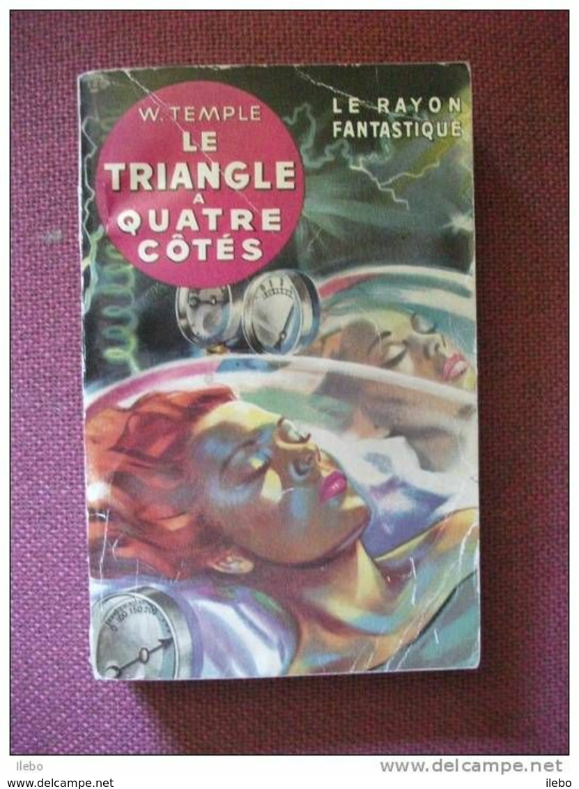 SF Le Triangle à 4 Côtés Temple Rayon Fantastique N7 1952 Science Fiction - Le Rayon Fantastique