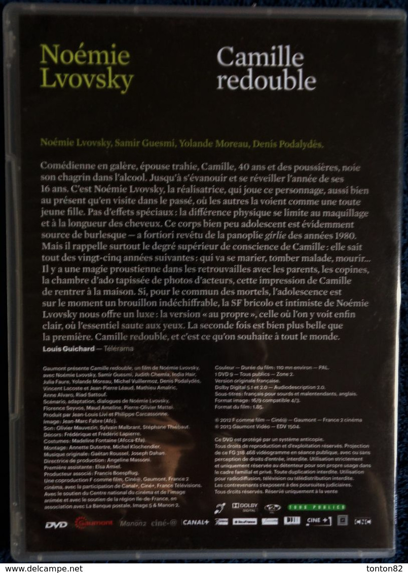 Camille Redouble - Noémie Lvovsky - Yolande Moreau - Denis Podalydès - Samir Guesni . - Comedy