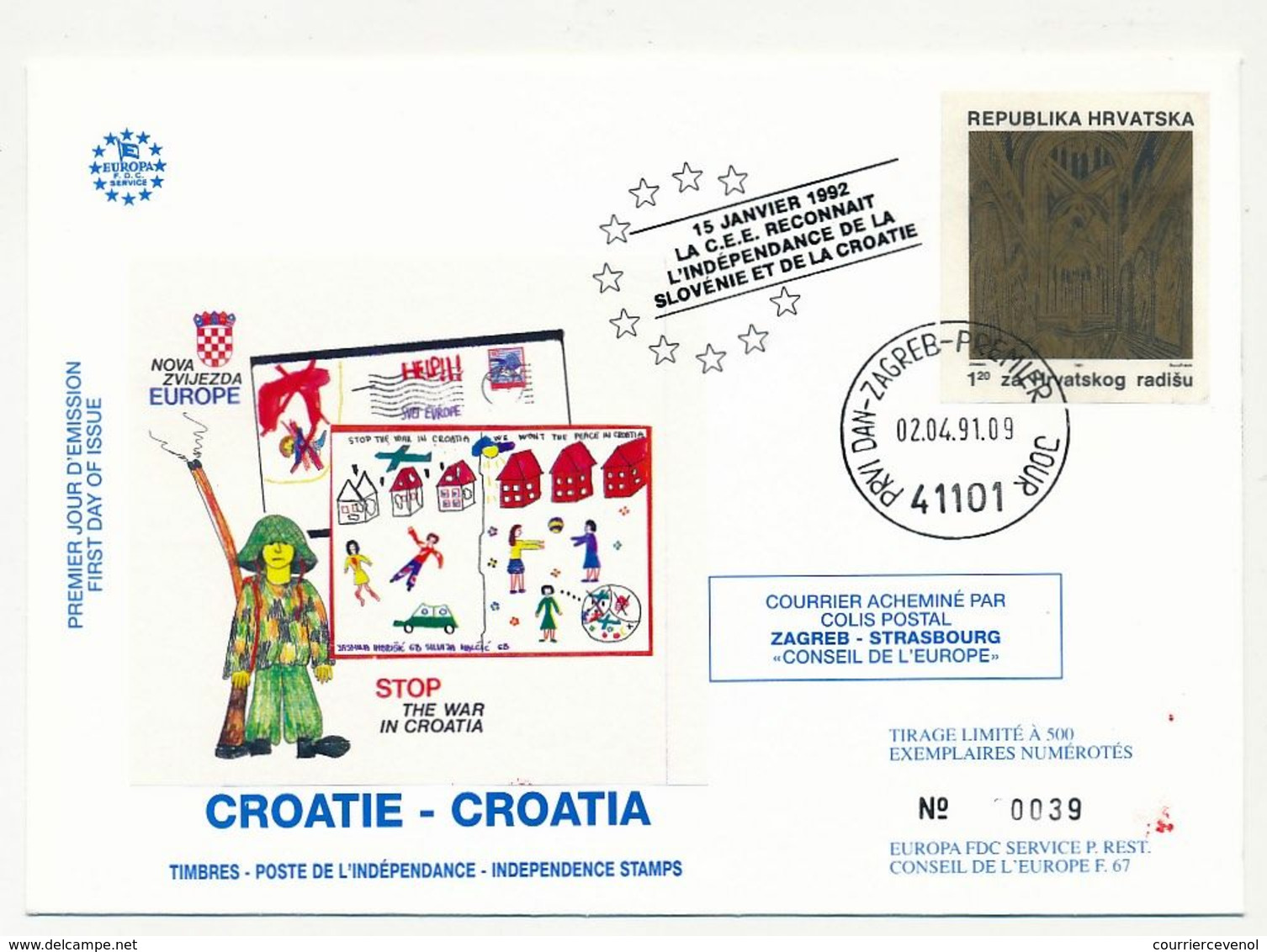 CROATIE - Enveloppe "La C.E.E. Reconnait L'indépendance De La Slovénie Et De La Croatie" 02/04/1991 ZAGREB - Kroatië