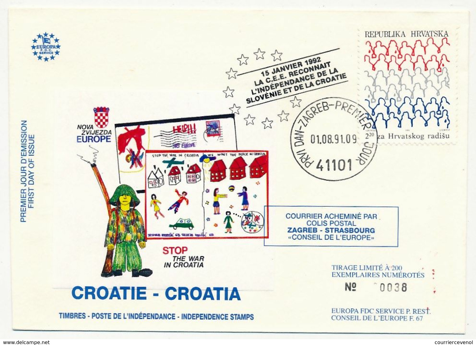 CROATIE - Enveloppe "La C.E.E. Reconnait L'indépendance De La Slovénie Et De La Croatie" 01/08/1991 ZAGREB - Croazia