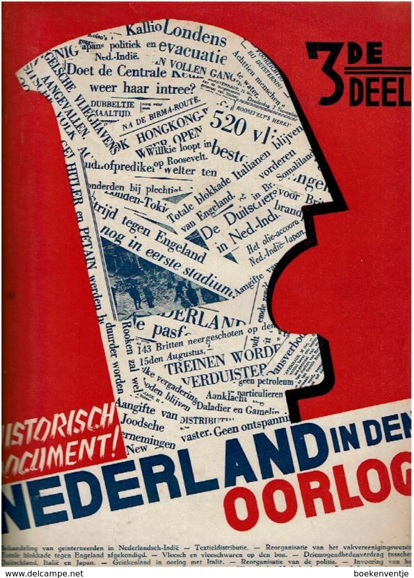 Nederland In Den Oorlog 3de Deel - Historisch Document - Guerre 1939-45