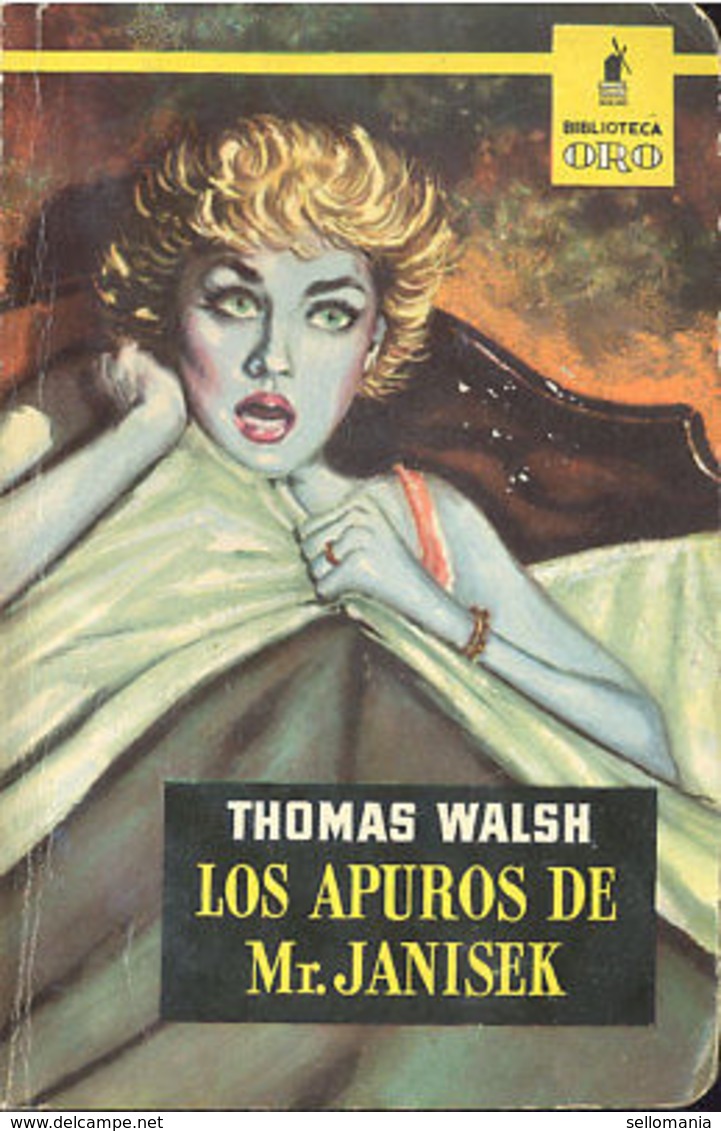 LOS APUROS DE MR JANISEK THOMAS WALSH BIBLIOTECA ORO MOLINO 1960   TC11982 A6C2 - Autres & Non Classés