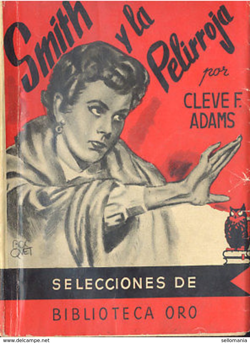 SMITH Y LA PELIRROJA CLEVE F. ADAMS BIBLIOTECA ORO MOLINO AÑOS 1950 TC12028 A6C2 - Andere & Zonder Classificatie
