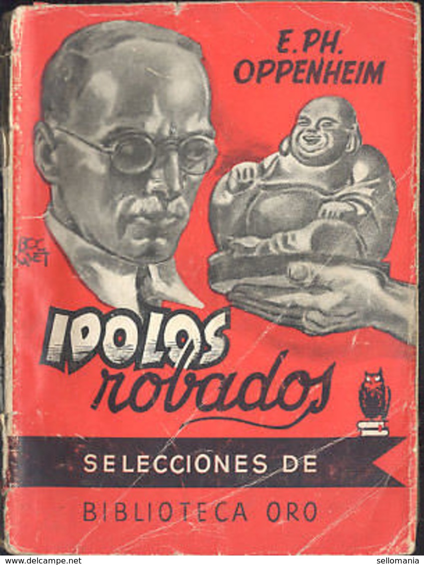 IDOLOS ROBADOS E. PH. OPPENHEIM BIBLIOTECA ORO MOLINO 1953 TC12041 A6C2 - Andere & Zonder Classificatie