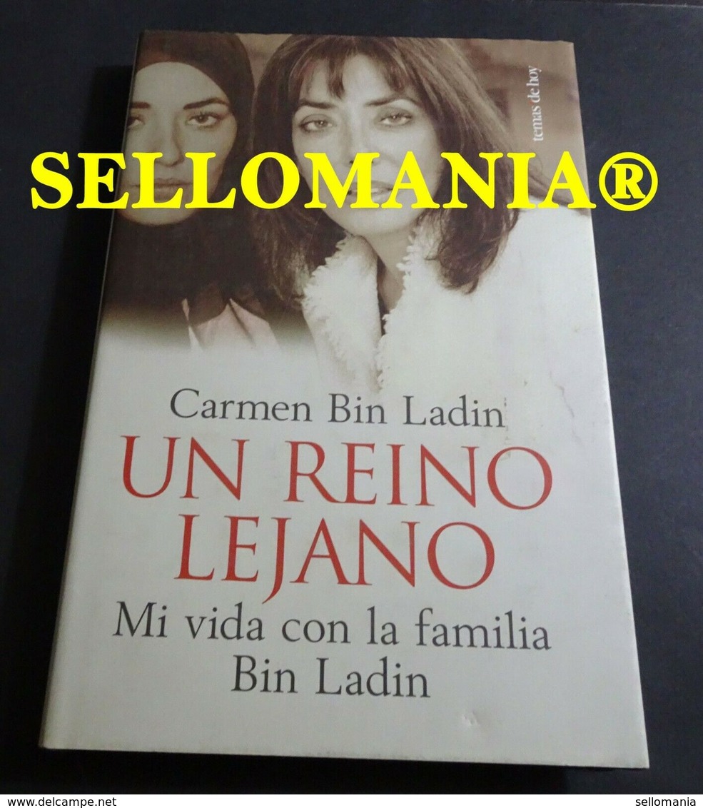 UN REINO LEJANO MI VIDA CON LA FAMILIA BIN LADIN CARMEN BIN LADIN  TC23752 A6C3 - Andere & Zonder Classificatie