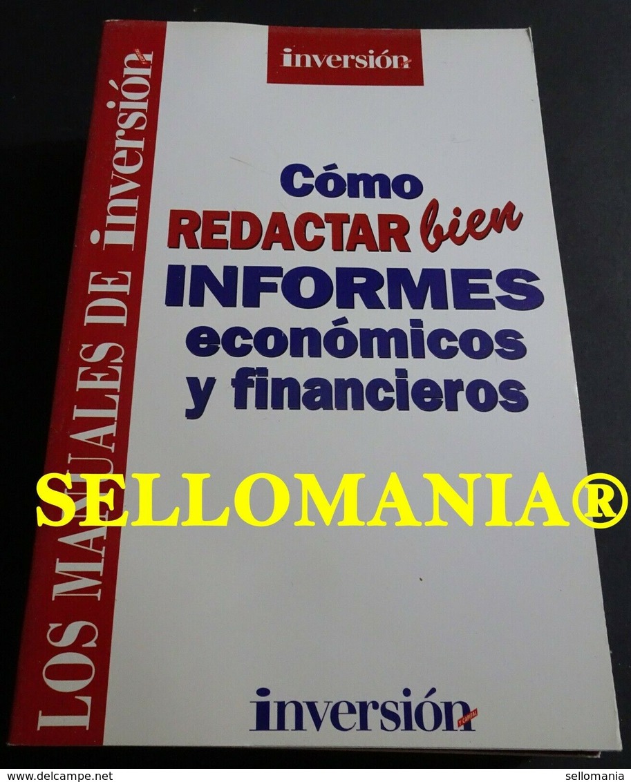 COMO REDACTAR BIEN INFORMES ECONOMICOS Y FINANCIEROS INVERSION 1997 TC23777 A6C3 - Otros & Sin Clasificación