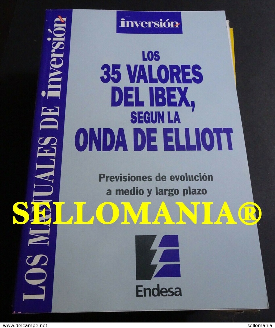LOS 35 VALORES DEL IBEX SEGUN LA ONDA DE ELLIOT   INVERSION 2000 TC23787 A6C3 - Otros & Sin Clasificación