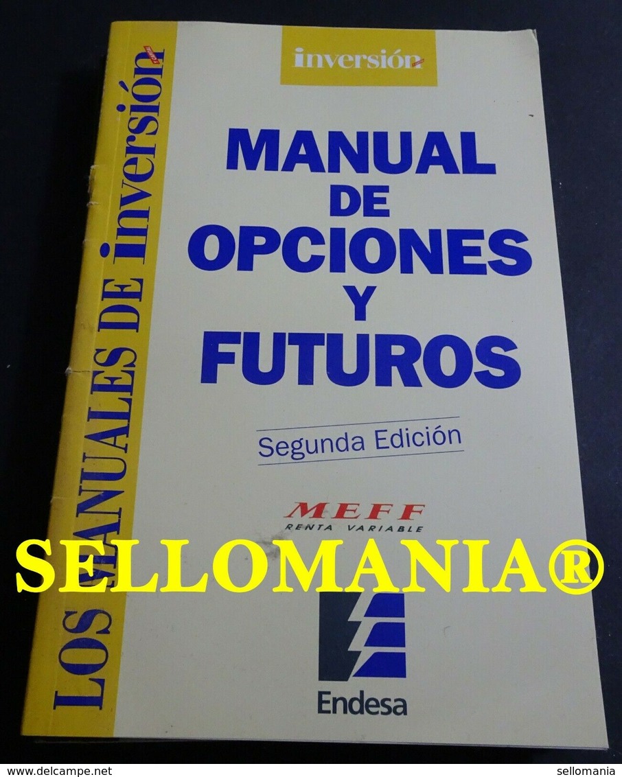 MANUAL DE OPCIONES Y FUTUROS MEFF RENTA VARIABLE INVERSION 1999 TC23792 A6C3 - Other & Unclassified