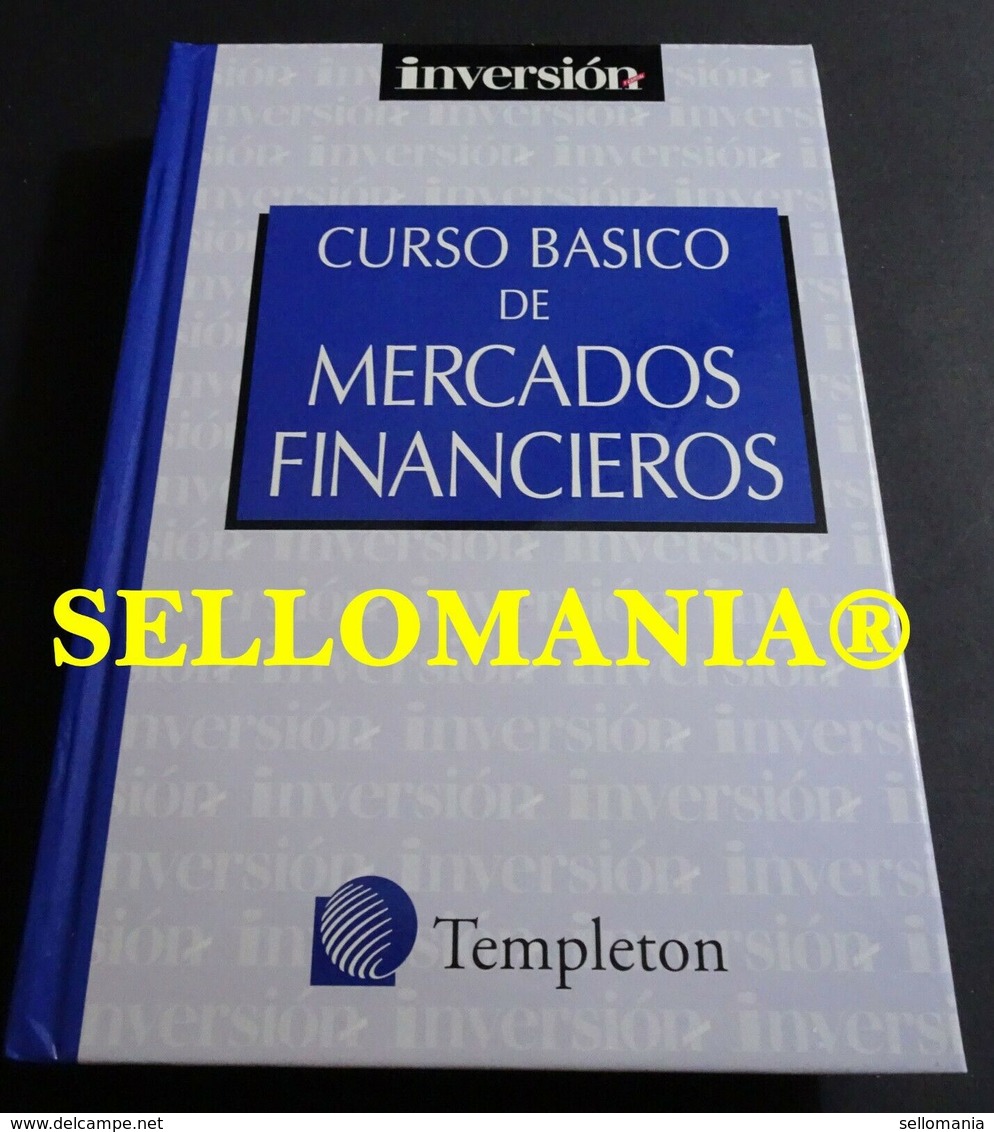 CURSO BASICO DE MERCADOS FINANCIEROS FRANCISCO NERI INVERSION 2000 TC23806 A6C2 - Andere & Zonder Classificatie