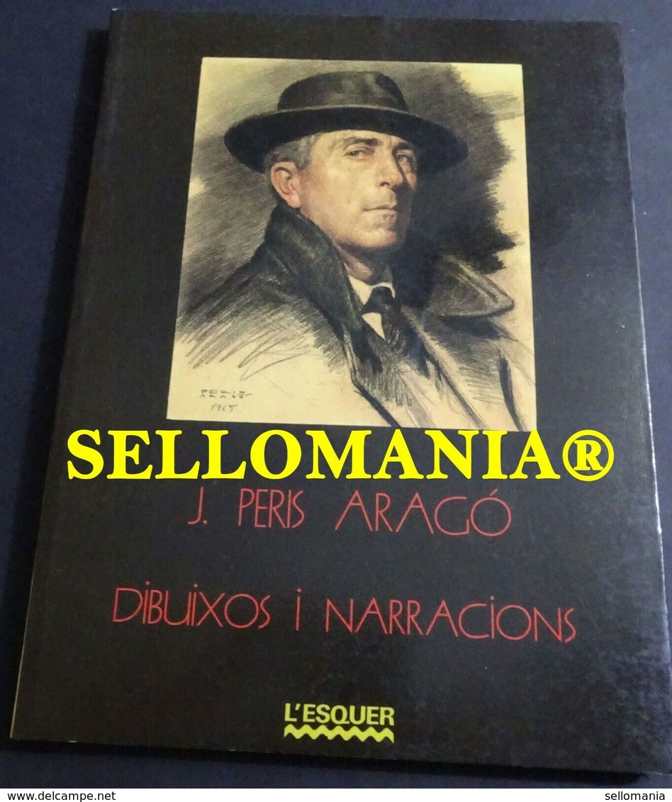 DIBUIXOS I NARRACIONS J. PERIS ARAGO EDITORIAL L'ESQUER 1988 TC23835 A5C1 - Sonstige & Ohne Zuordnung