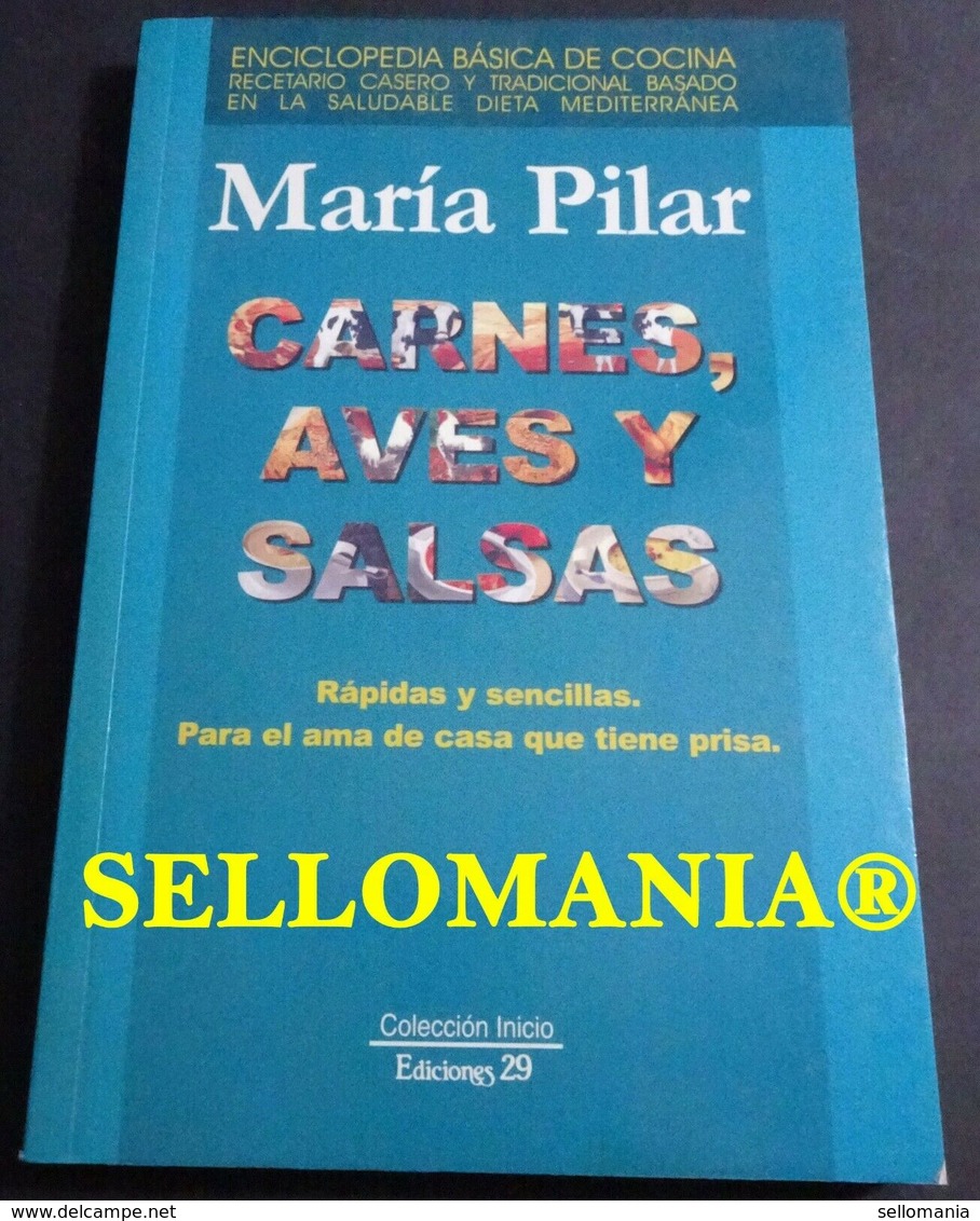 CARNES AVES Y SALSAS MARIA PILAR 2003 COCINA DIETA MEDITERRANEA TC23838 A5C1 - Sonstige & Ohne Zuordnung