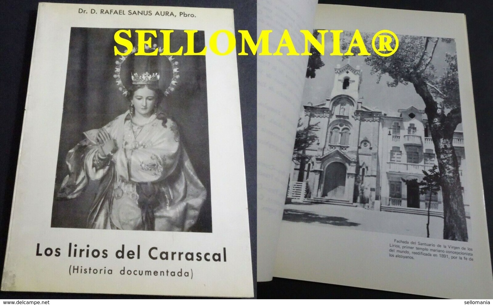 LOS LIRIOS DEL CARRASCAL RAFAEL SANUS AURA 1969 ALCOY ALICANTE TC23844 A5C1 - Other & Unclassified