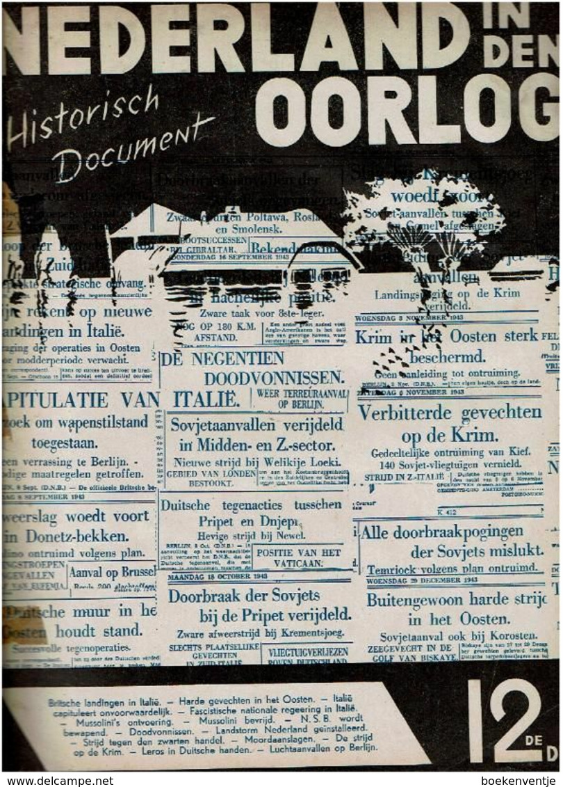 Nederland In Den Oorlog 12de Deel - Historisch Document - Guerre 1939-45