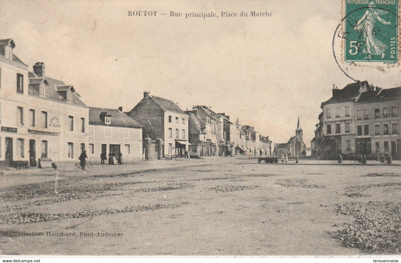 27 - ROUTOT - Rue Principale, Place Du Marché - Routot