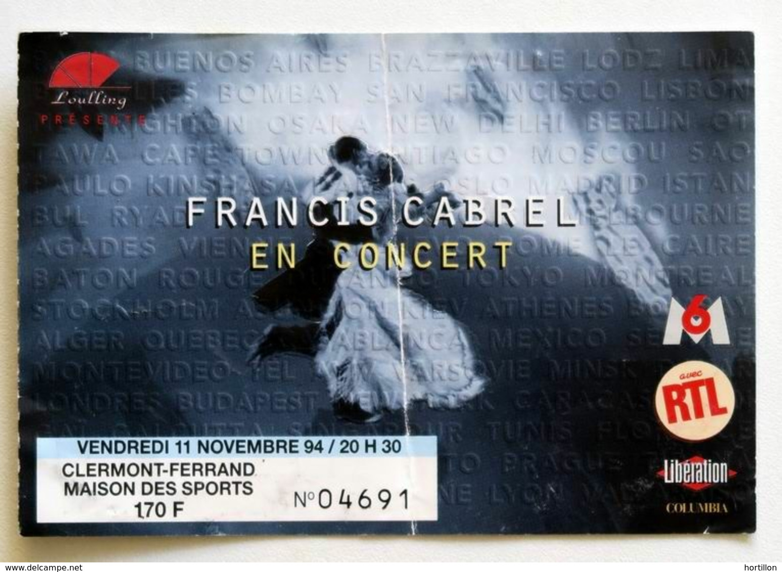 FRANCIS CABREL Billet Concert Collector Ticket CLERMONT-FERRAND 11 Novembre 1994 - Tickets De Concerts
