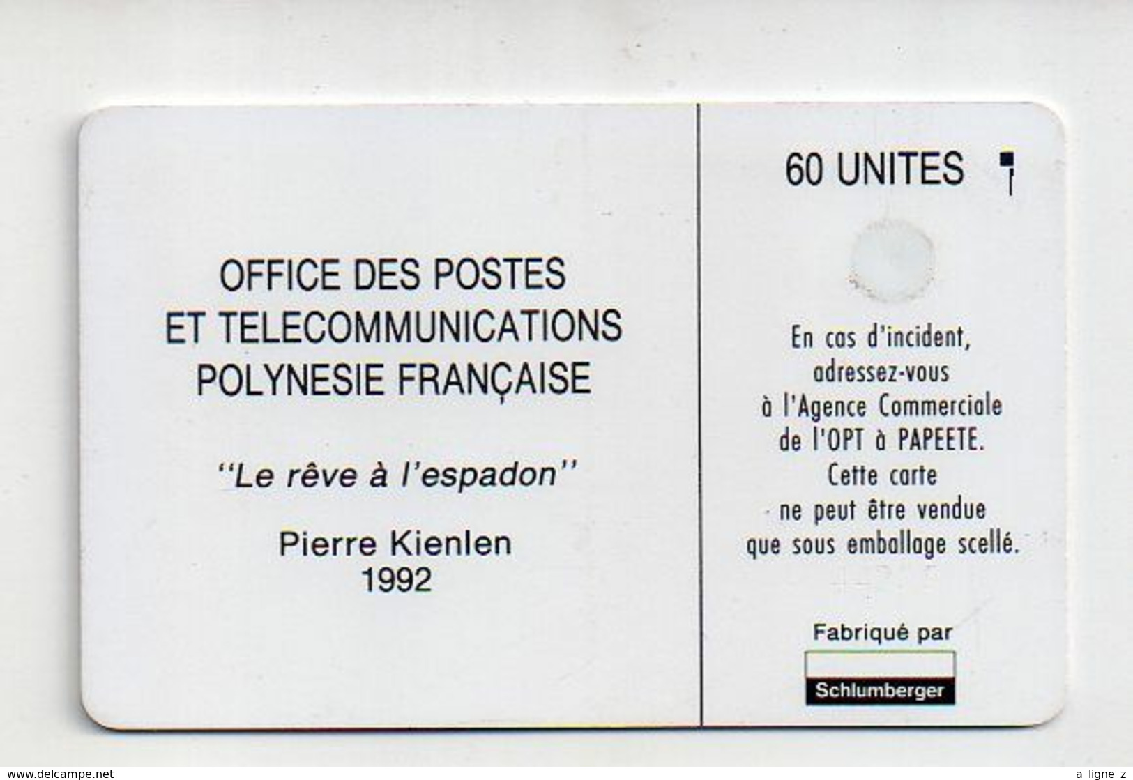 Télécarte 60 Unités Polynésie Française Le Reve De L'espafon Pierre Kienlen - Polinesia Francese