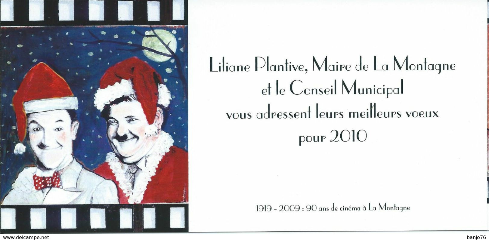 La Montagne (44) - Carte De Voeux De La Mairie 2010 - Liliane Plantive - 90 Ans De Cinéma à La Montagne - La Montagne