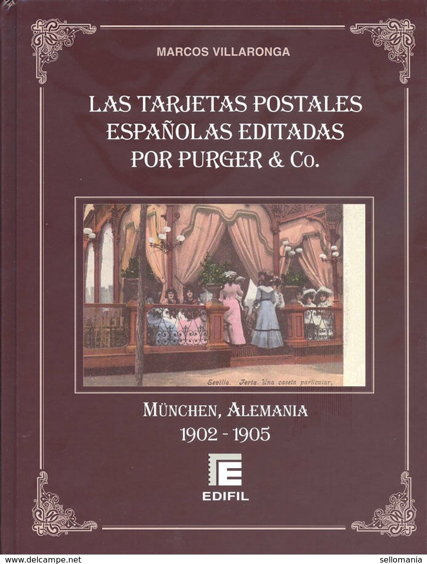 LAS TARJETAS POSTALES ESPAÑOLAS EDITADAS POR PURGER & CO EDIFIL 2013 - Other & Unclassified