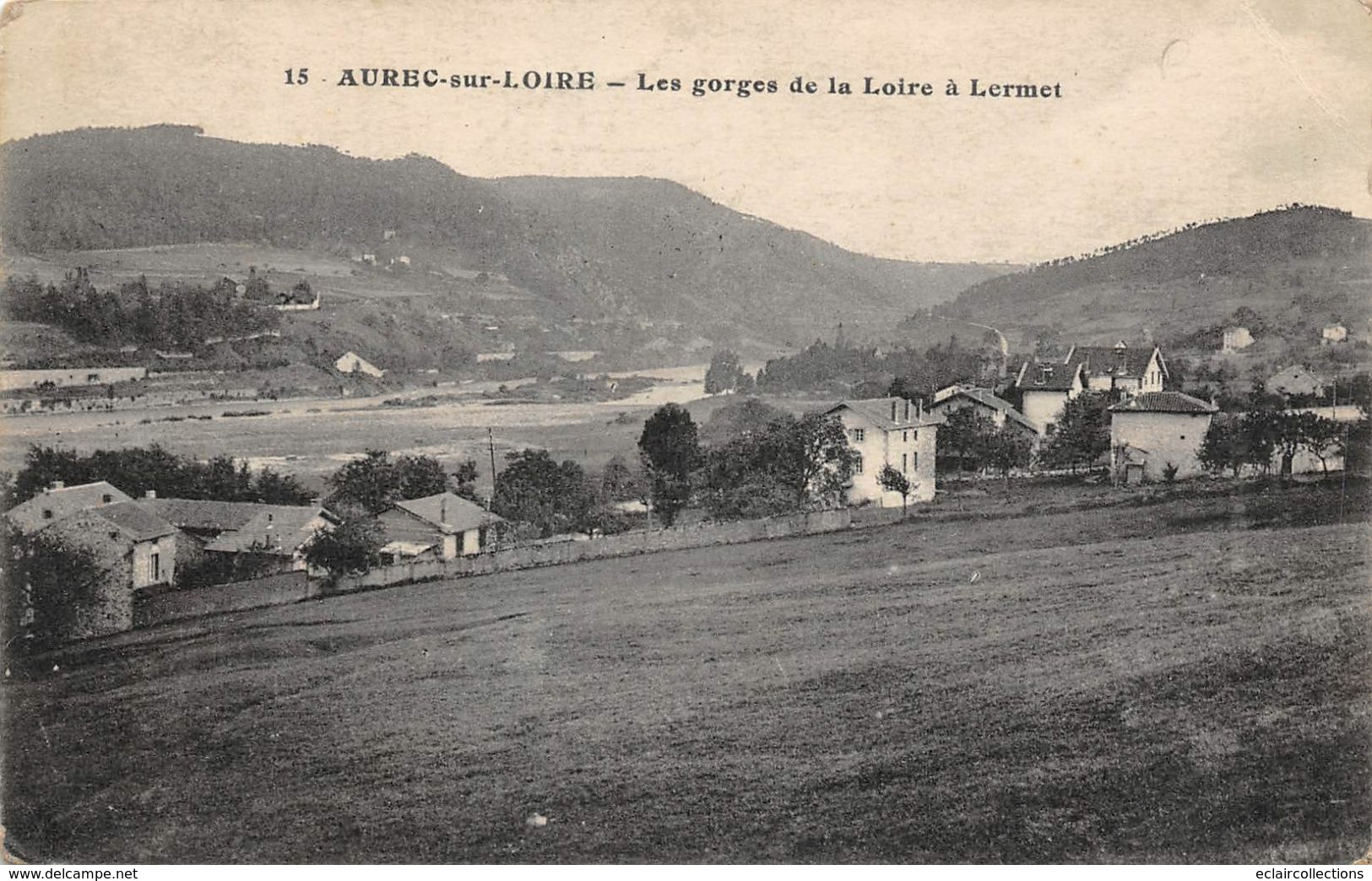 Aurec Sur Loire      43       Les Gorges De La Loire A Lermet    (voir Scan) - Other & Unclassified