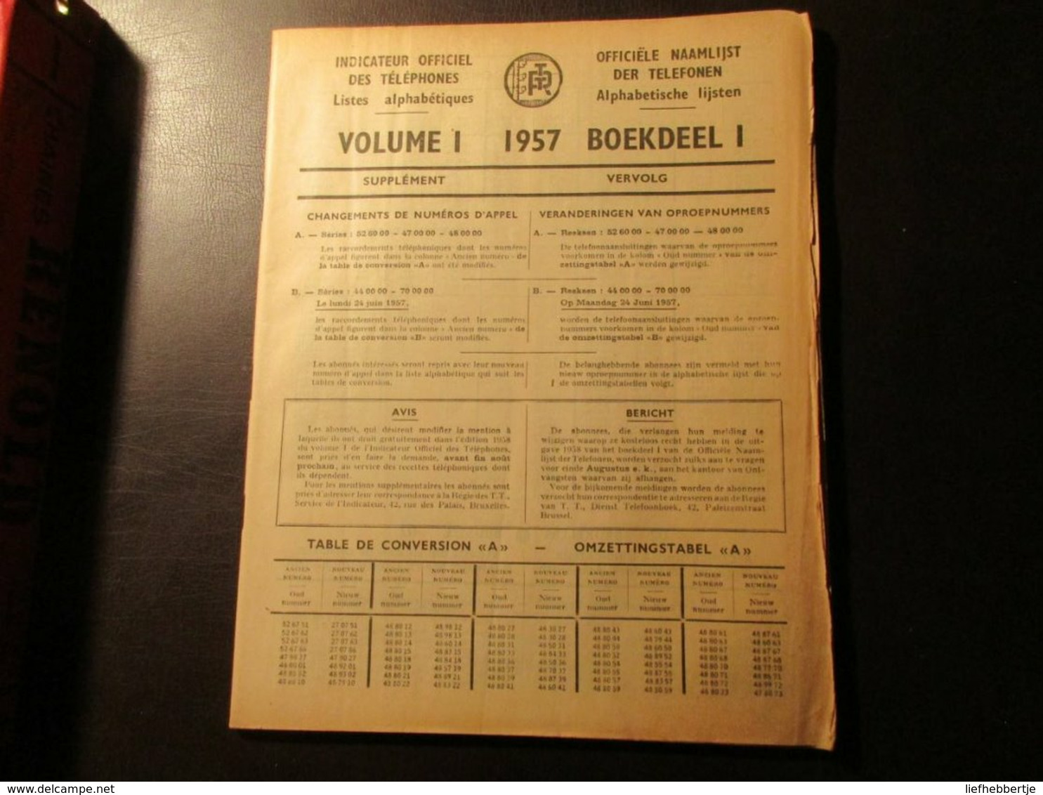 Officiële naamlijst der telefonen - Indicateur ... téléphones  = Brussel / Bruxelles  - telefoonboek - adresboek  1957