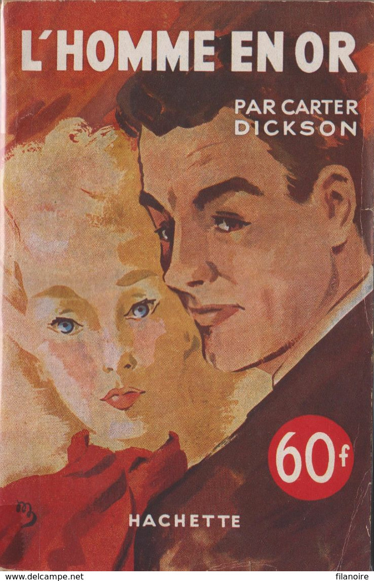 Carter DICKSON L'Homme En Or L’Énigme Hachette (1947) - Hachette - Point D'Interrogation