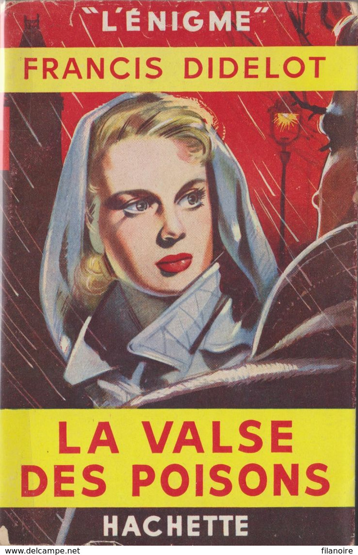 Francis DIDELOT La Valse Des Poisons L’Énigme Hachette (1951, Jaquette) - Hachette - Point D'Interrogation