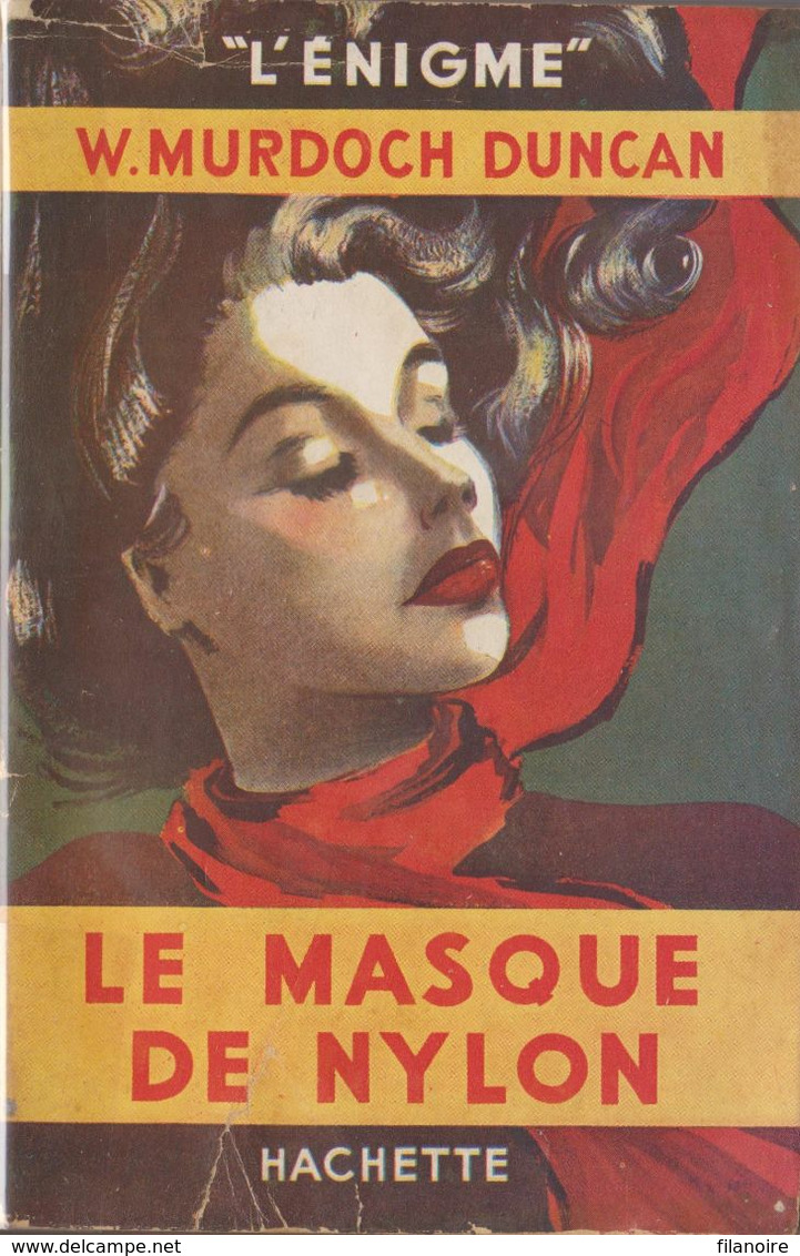 W. Murdoch DUNCAN Le Masque De Nylon L’Énigme Hachette (1948, Jaquette) - Hachette - Point D'Interrogation
